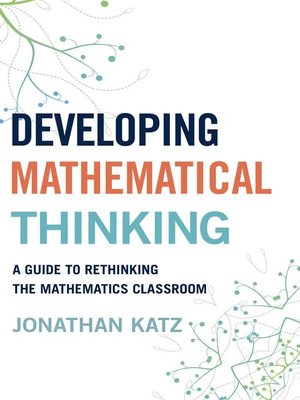 cover image of Developing Mathematical Thinking